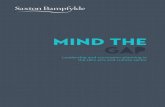 MIND THE...6 MIND THE GAP eadership and succession planning in the ’s arts and culture sector To produce this report we have been very lucky to have spoken to chief executives, directors,