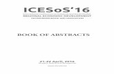 ICESoS’16€¦ · ICESoS’16 International Conference on Economic and Social Studies REGIONAL ECONOMIC DEVELOPMENT ENTREPRENEURSHIP AND INNOVATION BOOK OF ABSTRACTS 21-22 April,