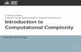 COMP2100/6442 Software Design Methodologies / Software ... · Software Design Methodologies / Software Construction Introduction to Computational Complexity. Last time • Karatsuba