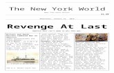 SS Yellow Journalism.docx - 6th Grade History …€¦ · Web viewThe New York World News like never before! $1.50 Wednesday, January 14, 2014 Revenge At Last America just can’t