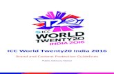 ICC World Twenty20 India 2016 - Amazon Web Services · marks (“ICC WT20 Marks”) and audio-visual representations of match play in all media (“ICC WT20 Footage”) relating to