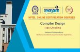 Compiler Design - ccsuniversity.ac.in 8.pdf · Compiler Design Type Checking Santanu Chattopadhyay Electronics and Electrical Communication Engineering. 2 What is a Type Checking