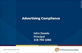 Advertising Compliance - yorkcast.com · Advertising Compliance John Zasada Principal 218 790 1086 . 2 ©2012 CliftonLarsonAllen LLP Credit Union Compliance Practice •Review websites