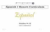 WL SPANISH I HONORS UNIT5 · nish Program a urriculum for W for an interdep rld Languages u ll About Me chool Days ome, Sweet H ood, Glorious elebrations! igratory Anim oing Green