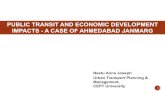 PUBLIC TRANSIT AND ECONOMIC DEVELOPMENT IMPACTS - A …urbanmobilityindia.in/Upload/Conference/7cdcc534-ba28-4781-ac4d-… · Ahmedabad city area covered by BRTS. • Study focuses