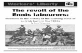 Volume3No35November2011£1 ... · The Ennis labourers Workers’Liberty3 the24 labourersinEnnisin1934. My father had been one of 24 labourers in Ennis tried for a mass picket in 1934,