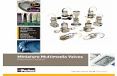 Miniature Multimedia Valves · Miniature Multimedia Valves Inert Isolation PTFE 3-Way Solenoid Valve The 3 way inert Series 1 valve has been designed for systems where chemical compatibility