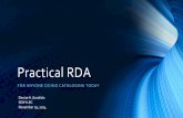 Practical RDA - faculty.msmc.edufaculty.msmc.edu/garofalo/docs/practical_rda.pdf · Core elements •When recording data identifying a work, include as a minimum these elements that