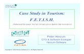 Case Study in Tourism: F.E.T.I.S.H. - OMG · 2013-01-30 · Case Study in Tourism: F.E.T.I.S.H. (Federated European Tourism Infrastructure System Harmonization) ... permission from