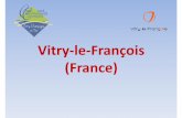 Vitry le François (France) - IGES · NEW COURSES Industrial ecology initiatives in cooperation with the local factories Deploying a circular economy : • recover and process 100
