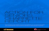 ACTION FOR SENIORS CHARRETTE REPORT - Toronto · The charrette and this report is a call to action. These issues are urgent. Seniors cannot wait. Action for Seniors Charrette AFFORDABLE