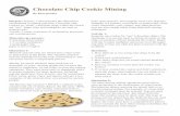 Chocolate Chip Cookie Mining - Indiana Geological and Water … · 2020-04-08 · Chocolate Chip Cookie Mining By Kim Sowder Purpose: Activity 1 demonstrates the difficulties encountered
