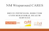 NM CARES WRAPAROUND - Network of Care...NM Wraparound CARES Facilitator Pathway • 18-month intensive training/coaching program • Over 100 hours of in-person training with CEUs