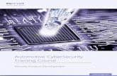 Automotive CyberSecurity Training Course - ESCRYPT · 2019-05-23 · Automotive CyberSecurity Training Course | 3 1 Security Product Development Overview 사이버보안의 중요성이