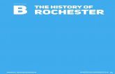 Appendix B Rochester The History of...The History of Rochester Early History 1817 1823 1834 1838 1888 1850s The Village of Rochesterville was formally established along the Genesee