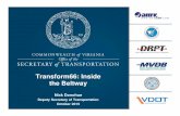 Transform66: Inside the Beltway · 2018-06-14 · Transform66: Inside the Beltway • First major improvements proposed for I-66 Inside the Beltway in 15-20 years • Proposed project