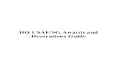 HQ USAF/SG Awards and Decorations Guide - AF Mentor · the member's current station of assignment Military Awards and Decorations Office or the member’s unit and request a RIP.