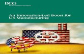 An Innovation-Led Boost for US Manufacturing 6 An Innovation-Led Boost for US Manufacturing to estimates