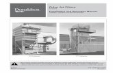 Pulse Jet Filters - Donaldson Company · The FS and FT baghouse collectors are widely used in material conveying, weigh stations, mixing tanks, bin venting, material grinding, packaging,
