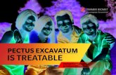 PECTUS EXCAVATUM IS TREATABLE - Zimmer …...Pectus Excavatum is not preventable, but it is treatable. While some live a normal, active lifestyle with Pectus Excavatum (sunken chest),