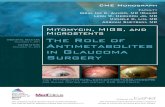 Mitomycin, MIGS, and Microstents ORIGINAL RELEASE: The ...mededicus.com/...ANTIMETABOLITE_GLAUCOMA_MONOGRAPH.pdf · advances may allow us to feel more comfortable offering surgery