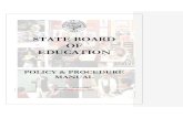 STATE BOARD OF EDUCATION - Oregon · The State Board of Education approves the budget of the Oregon Department of Education. (An interpretation of ORS 326.111) As a state agency,
