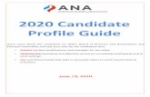 2020 Candidate Profile Guide - nursingworld.org49daa7/globalassets/...Throughout my nursing and leadership experiences I have strived to exemplify the mission and purpose of the American