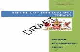 REPUBLIC OF TRINIDAD AND TOBAGO DRAFT · 2 National Environmental Policy 1.2The Need for a Modern National Environmental Policy While the natural resources of Trinidad and Tobago