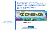 Dade County, Florida FY 2013 Consolidated Annual ... · FY 2013 Consolidated Annual Performance and Evaluation Report Prepared By: Miami-Dade County Public Housing and ... Annual