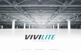 Product Catalogue 2018 - VIVILITE · 6 LED High Bays Commercial High Bay Lighting range 8 The VIVI range UFO / Circular LED High Bays + accessories 20 The TRI range 5ft Non-corrossive