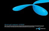 Annual report 2006 - Telenor · Annual report 2006 2006 was Telenor’s best year ever. Our operations generated an overall revenue growth of 37 per cent. At year-end Telenor provided
