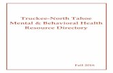 Truckee-North Tahoe Mental & Behavioral Health Resource ... directory fall 2016.… · Truckee-North Tahoe Mental & Behavioral Health Resource Directory Fall 2016. ... Alertness for