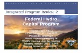 Federal Hydro Capital Program - BPA.gov...B O N N E V I L L E P O W E R A D M I N I S T R A T I O N • The FCRPS program has proposed a ramp up to a $300 million annual investment
