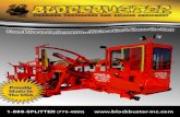Blockbuster Inc. · 2018-03-19 · Blockbuster Inc. The most portable, dependable, low maintenance, high volume firewood processors built! 1-888-SPLITTER (775-4883) F r o m Price