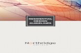 RESIDENTIAL DESIGN GUIDELINES - Northridge, Enfield · Northridge Design Guidelines - Updated 07/11/2017 - 5 1. Welcome Congratulations on purchasing land for your new home at Northridge,