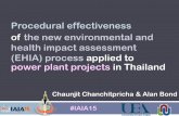 Procedural effectiveness of the new environmental health impact … · 2017-05-25 · 2007 B.E.2524 Section 67 in the Thai Constitution B.E. 2550 2010 EHIA B.E. 2553 Ministerial regulation