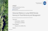 Advanced Webinar on using NASA Remote Sensing for Flood ... · 30/09/2015  · Advanced Webinar on using NASA Remote Sensing for Flood Monitoring and Management Instructors: •Amita