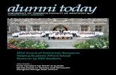alumni today · 2016-07-06 · 4 alumni today WINTER 2012 university of toronto faculty of dentistry message from the alumni president Building Community The friendships and sense