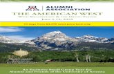THE AMERICAN WEST - arizonaalumni.com€¦ · Rodeo. Yellowstone National Park– the world’s first National Park– is your next destination for two full days of exploration. Continue