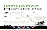 Influence Marketing: How to Create, Manage, and Measure Brand ...€¦ · The Changing Nature of Predictive Influence..... 152 Understanding the Four Ms..... 154 Managing the Influencer