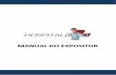 Manual do Expositor Hospitalmed 2015 - A maior Feira de ... · Este manual tem como objetivo orientá-lo quanto a sua participação na feira HOSPITALMED 2019. É importante que o