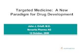 Targeted Medicine: A New Paradigm for Drug Development · 5/25/2006  · Targeted Medicine: A New Paradigm for Drug Development. ... Pharmaceutical R&D – The New Paradigm ... patients