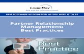Partner Relationship Management: Best Practices · 2017-10-10 · channel engagement, improve channel management and provide efficient sales partner development. We believe that the