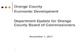 Orange County Economic Development Department Update …growinorangenc.com/wp-content/uploads/2011/09/EconDevNov1-2011.pdfOrange County, NC 27278 BUIDING DETAILS Orange County Economic