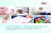 Industry Regulations - sakervatten.se · Industry legitimation. Industry Regulations Säker Vatteninstallation 2016:1 7 Industry Regulations Säker Vatteninstallation Chapter 1. 1.2