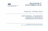 FY 2021 Budget, NHTSA Congressional Justification · FY 2021 Request . Deputy Administrator’s Overview . Every day, Americans take more than one billion trips, by car, bus, train,