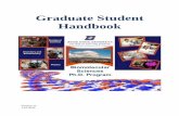Graduate Student Handbook...2019/01/16  · CV or Resume A resume listing educational training, awards, publications, poster presentations, grants, etc. Graduate Record Exam (GRE)