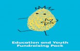 Education and Youth Fundraising Pack - shootingstar.org.uk · Education and Youth Fundraising Pack. Whether lives are measured in days, weeks, months or years, we are here to make