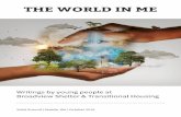 THE WORLD IN ME - s14621.pcdn.co · The World in Me is a compilation of original poetry written by young people ages 8 - 17 who stayed with their families in housing at Solid Ground’s