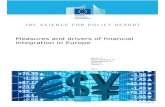 Measures and drivers of financial integration in Europe€¦ · Measures and drivers of financial integration in Europe The report contains a review of the li terature on price based